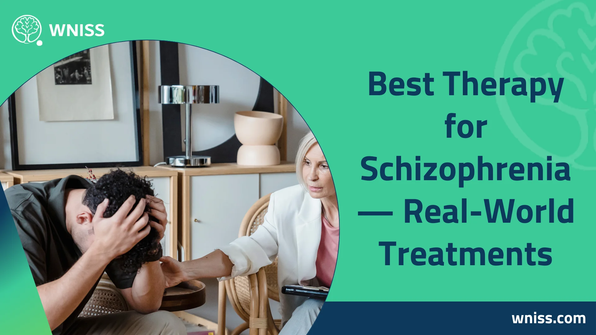 Read more about the article Best Therapy for Schizophrenia — Real-World Treatments 2025