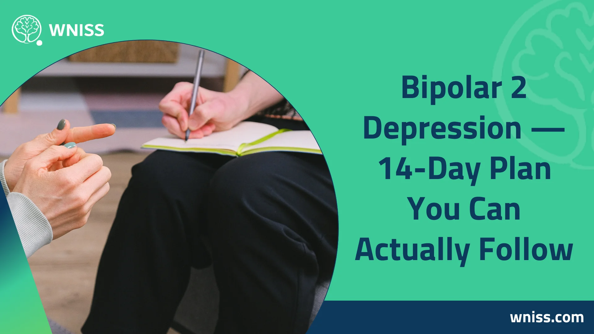 You are currently viewing Bipolar 2 Depression — 14-Day Plan You Can Actually Follow 2025