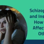 Schizophrenia and Insomnia: How Each Affects the Other 2025