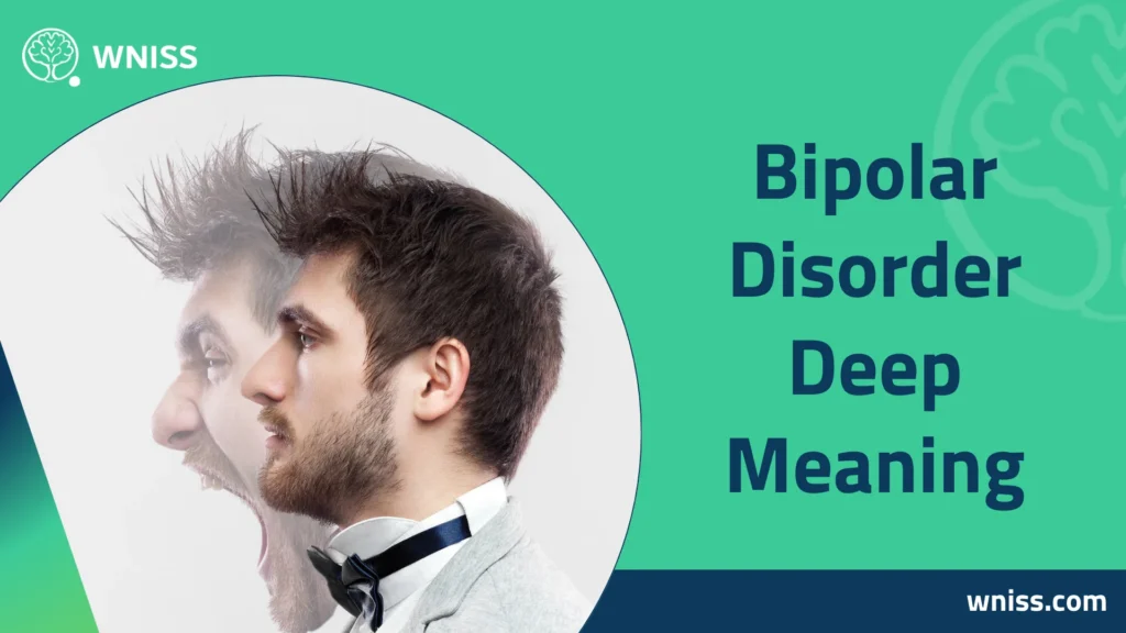 Bipolar Disorder