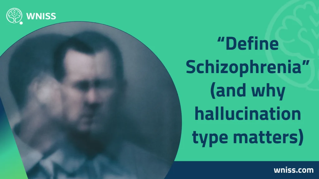 types of hallucinations in schizophrenia