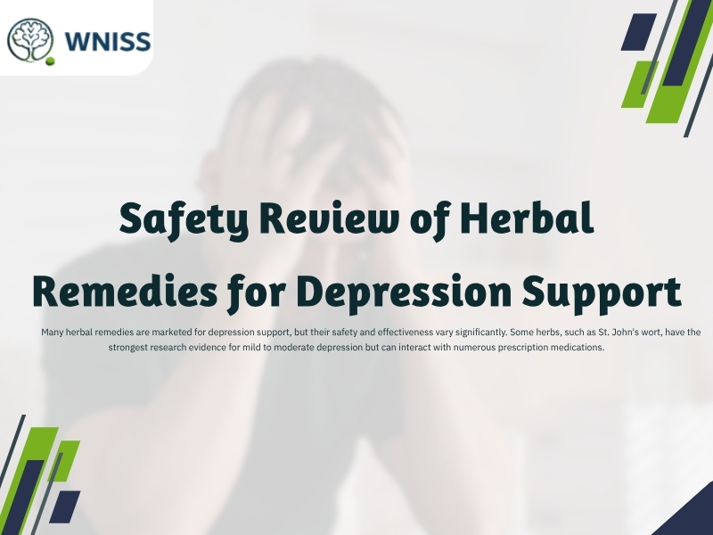 Safety Review of Herbal Remedies for Depression Support