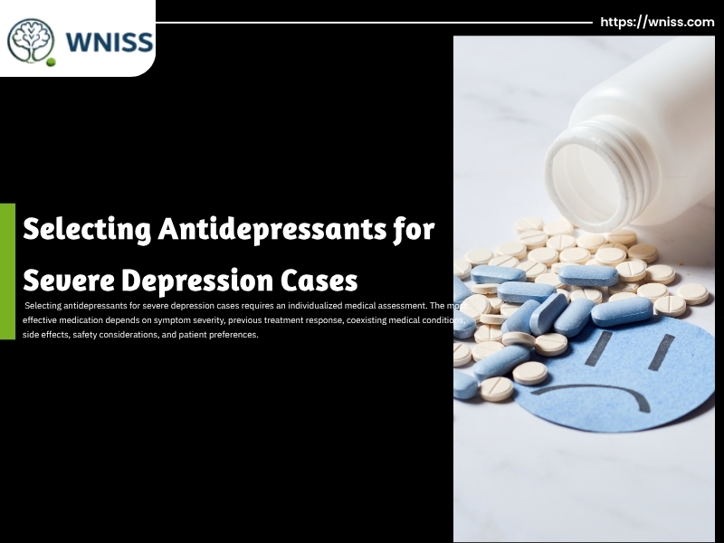 1 8 Selecting Antidepressants for Severe Depression Cases